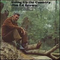 The Browns - Going Up The Country